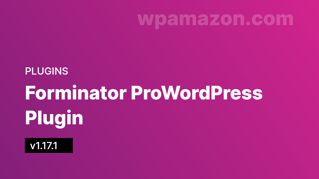 Forminator Pro v1.17.1 – WordPress Plugin