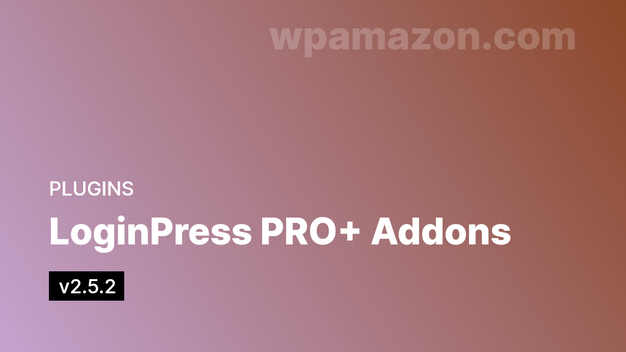 LoginPress PRO v2.5.2 + Addons
