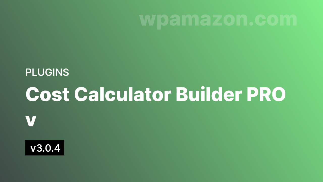 Cost Calculator Builder PRO v3.0.4