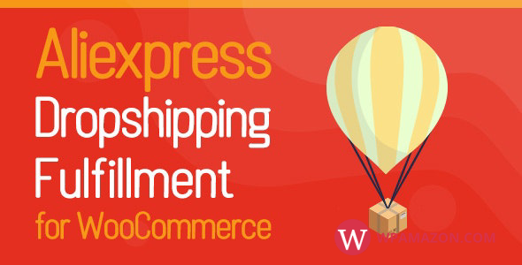 Aliexpress Dropshipping and Fulfillment for WooCommerce v1.1.2