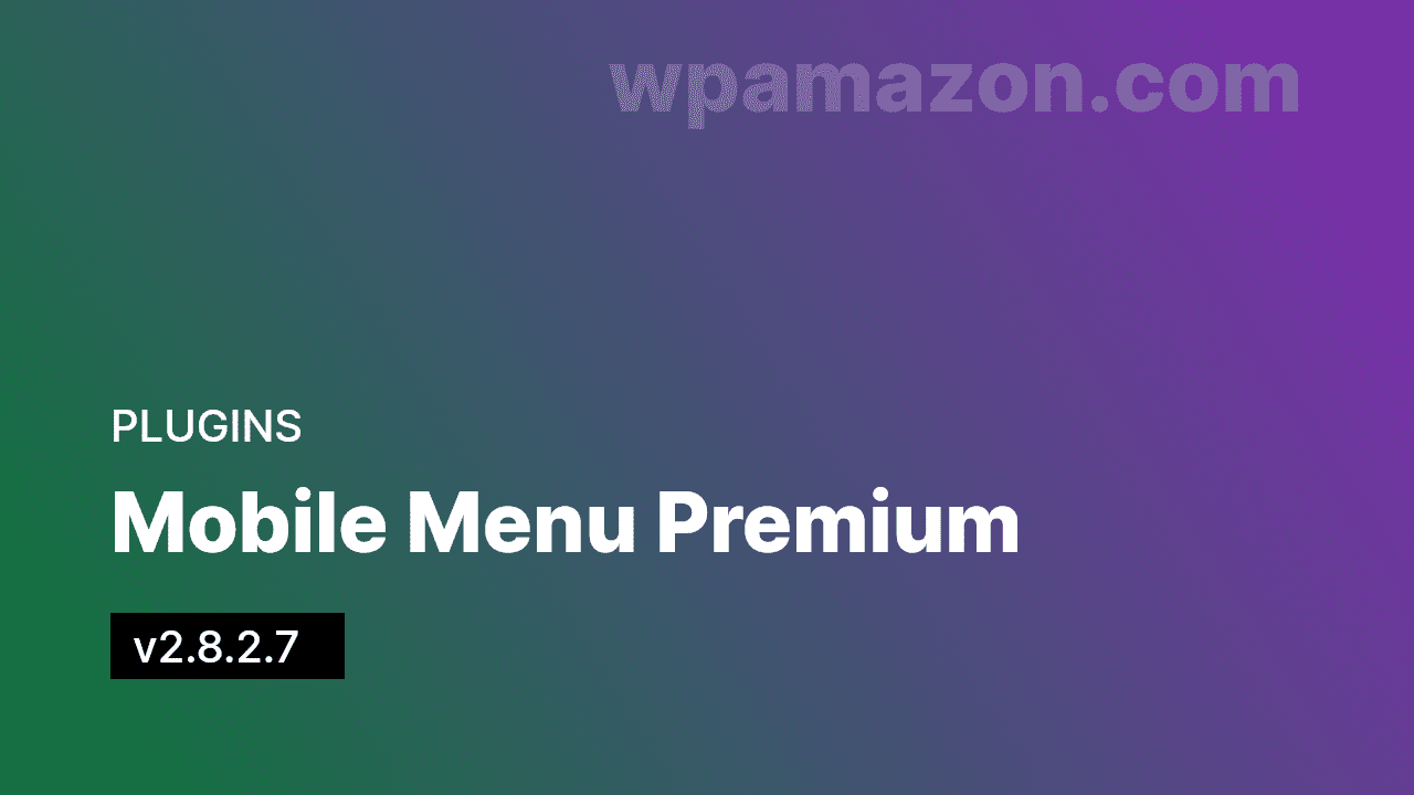 Mobile Menu Premium 2.8.2.7