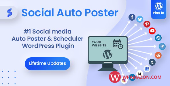 Social Auto Poster v5.0.1 – WordPress Plugin