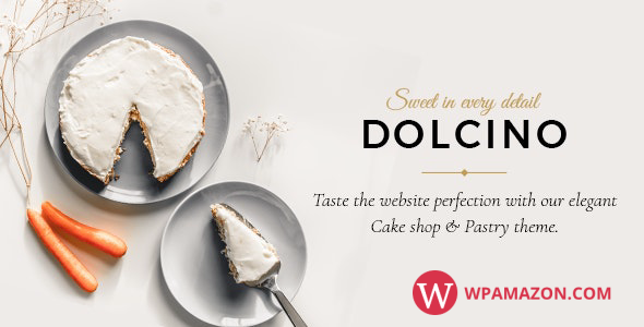 Dolcino v1.6 – Pastry and Cake Shop Theme