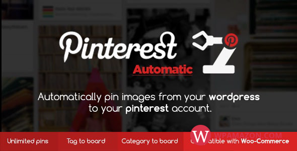 Pinterest Automatic Pin WordPress Plugin v4.15.1