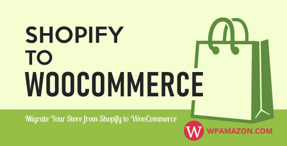 Import Shopify to WooCommerce v1.1.8