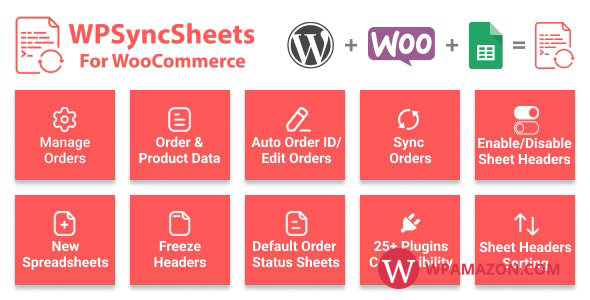 WPSyncSheets v7.2 – WooCommerce Google Spreadsheet Addon