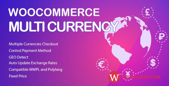 WooCommerce Multi Currency v2.2.0 – Currency Switcher