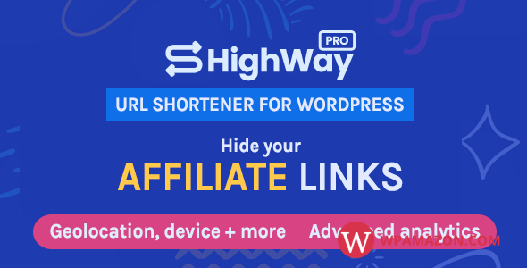 HighWayPro v1.5.5 – Ultimate URL Shortener & Link Cloaker for WordPress