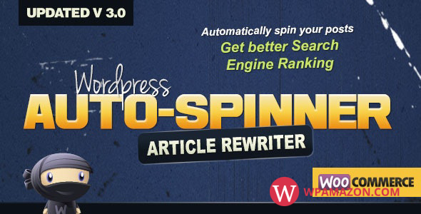 WordPress Auto Spinner v3.8.3 – Articles Rewriter