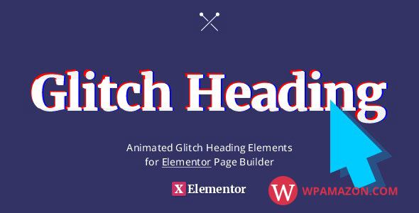 Glitch Heading for Elementor v1.0.0