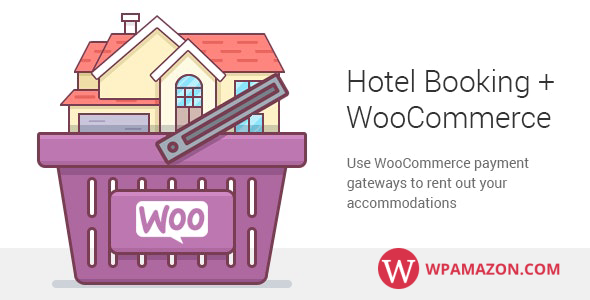 Hotel Booking WooCommerce Payments Addon v1.0.8