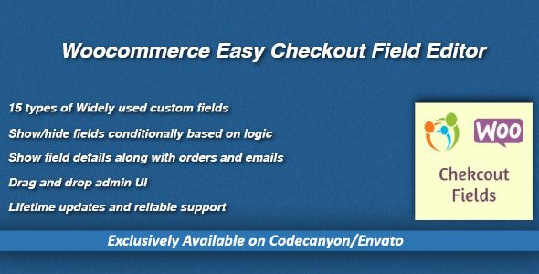 Woocommerce Easy Checkout Field Editor v2.7.4